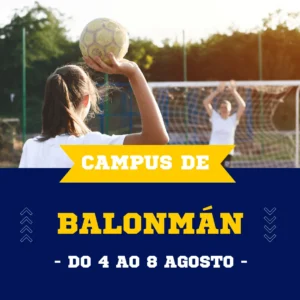 Campus de verán en Baiona de balonmán.